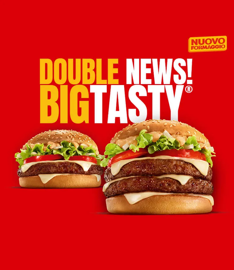 È arrivato il Big Tasty®.