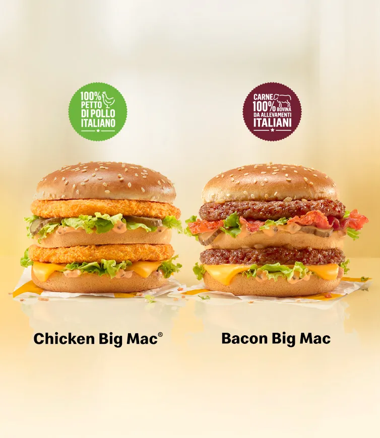 Sono tornati i Chicken Big Mac® e Bacon Big Mac.