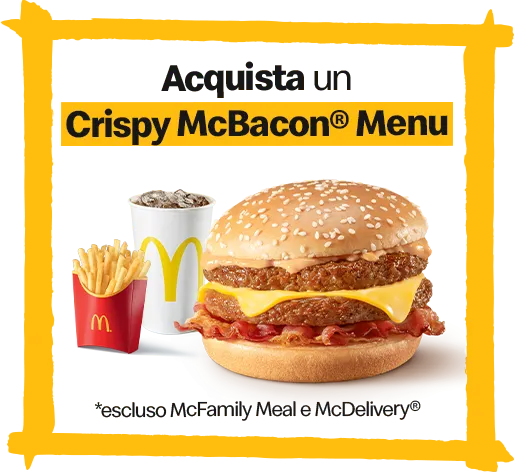 Acquista un Crispy McBacon Menu