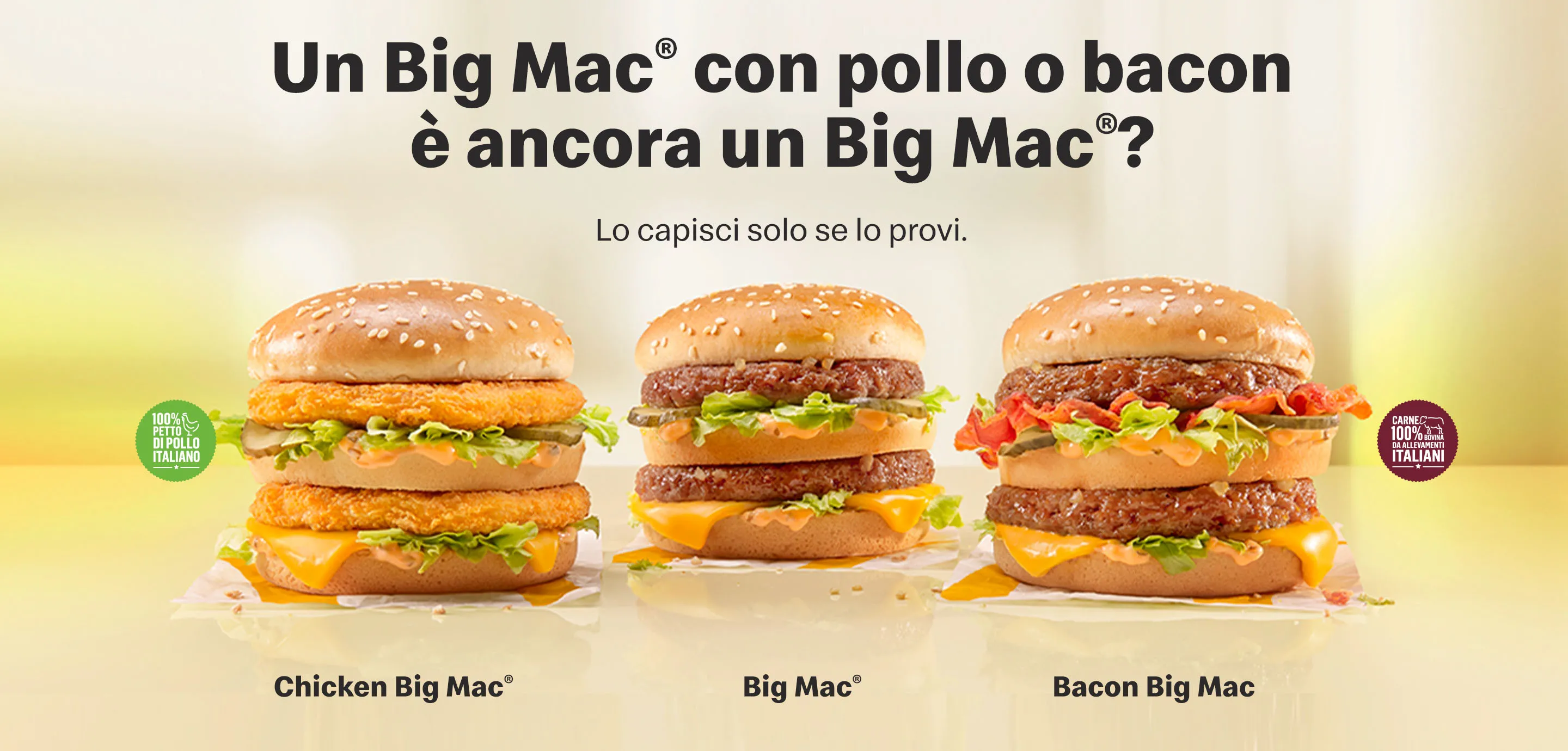 Un Big Mac® con pollo o bacon è ancora un Big Mac®?