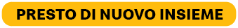 Presto di nuovo insieme