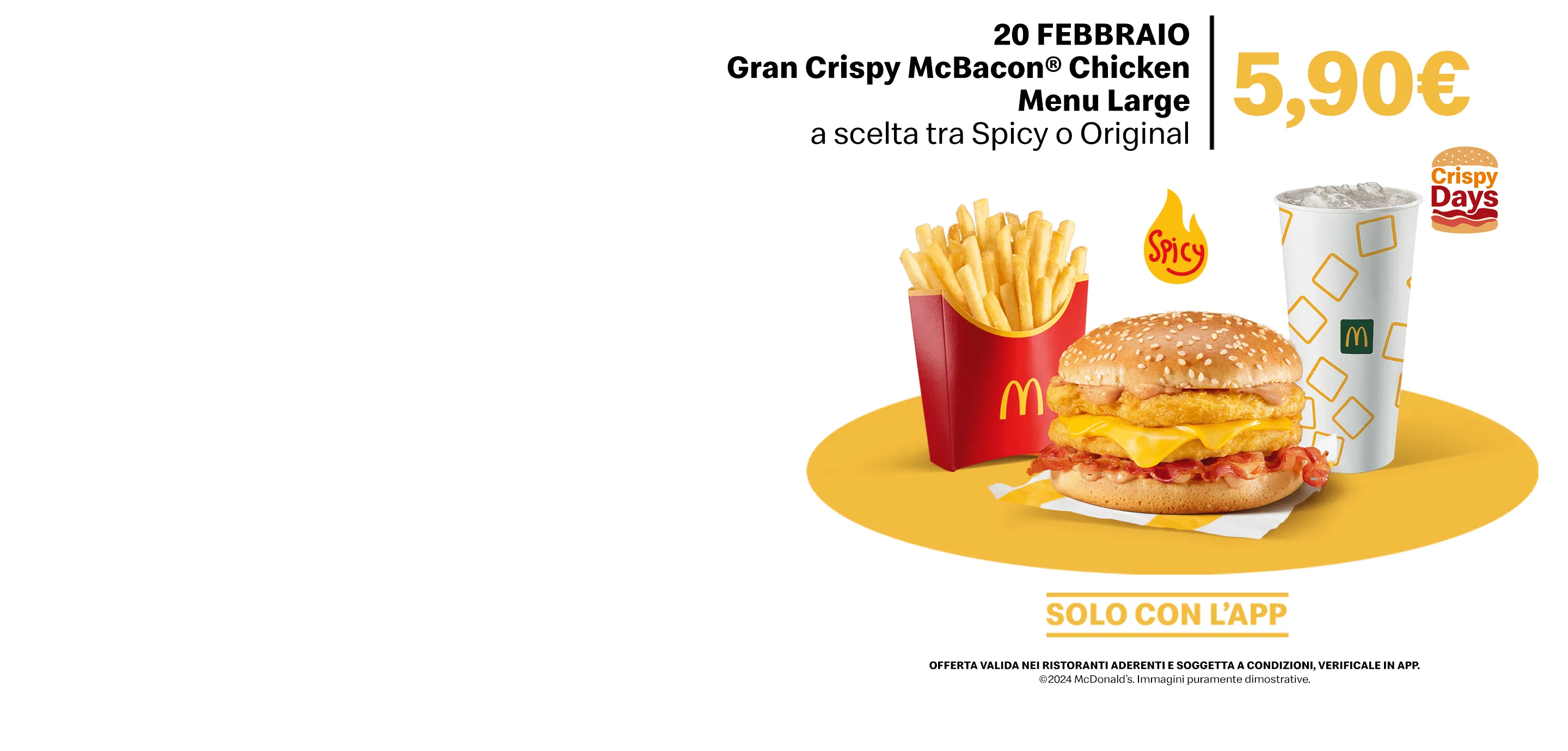Gran Crispy McBacon® Menu Large a scelta tra Spicy o Original a 5,90€